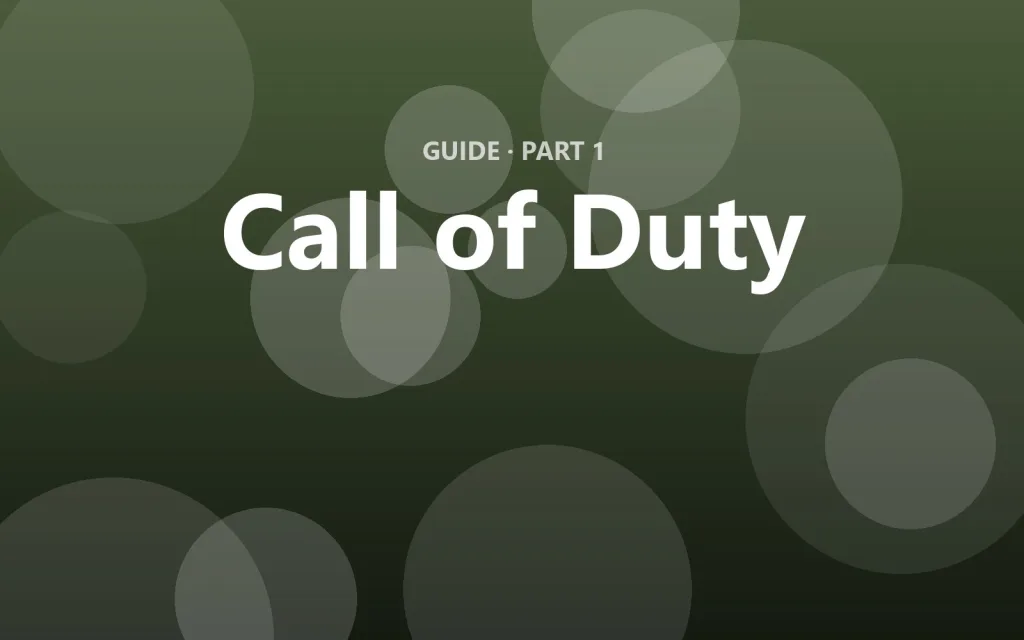 Call of Duty: The complete beginner's guide