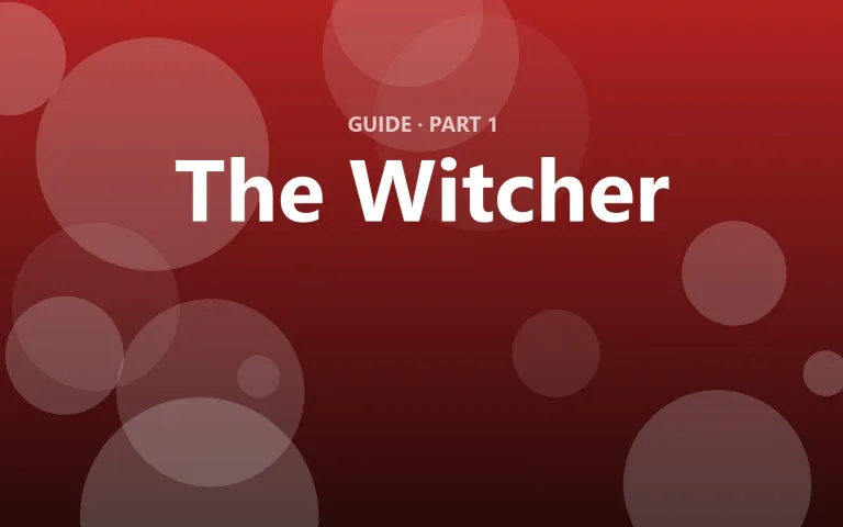 The Witcher: The complete beginner's guide