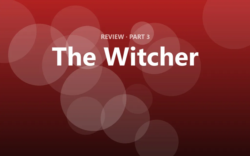 The Witcher review: is it still worth playing in 2026?